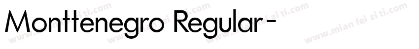 Monttenegro Regular字体转换